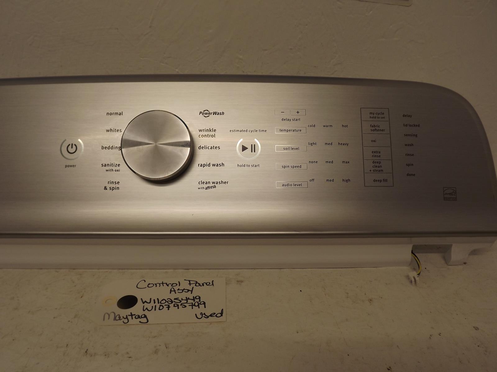 Maytag Washer W11025449 W10795799 Control Panel Assy Used Maytag Washer W11025449 W10795799 Control Panel Assy Used